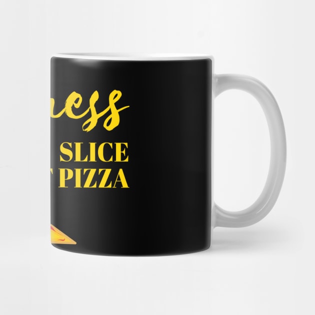 Happiness Is A Slice Of Pizza by Lin Watchorn 